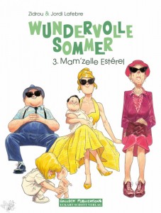 Wundervolle Sommer 3: Mam&#039;zelle Esterel