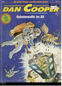 Die großen Flieger- und Rennfahrer-Comics 13: Dan Cooper: Geheimwaffe im All