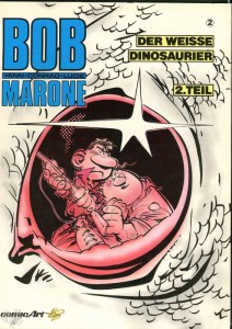 Bob Marone 2: Der weisse Dinosaurier (2)