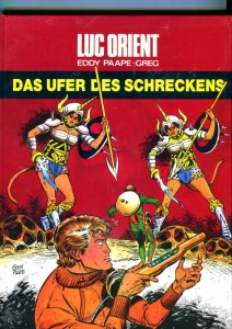 Luc Orient 1: Das Ufer des Schreckens