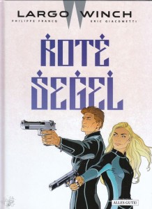 Largo Winch 22: Rote Segel