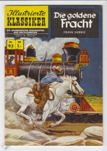 Illustrierte Klassiker 93: Die goldene Fracht (1. Auflage)