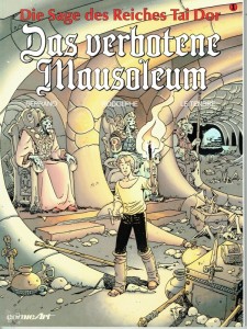Die Sage des Reiches Tai Dor 1: Das verbotene Mausoleum