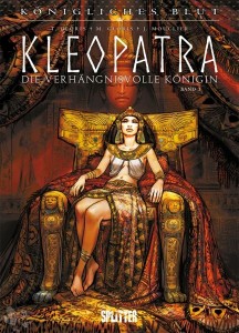 Königliches Blut 9: Kleopatra - Die verhängnisvolle Königin (1)