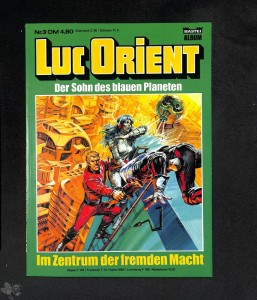 Luc Orient 3: Im Zentrum der fremden Macht