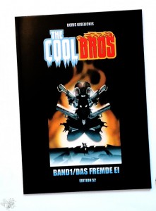 The Cool Bros 1: Das fremde Ei