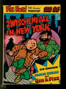 Kauka Super Serie 86: Gin und Fizz: Zwischenfall in New York