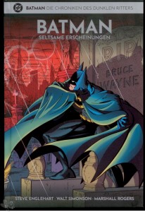 Batman - Die Chroniken des Dunklen Ritters 20: Seltsame Erscheinungen