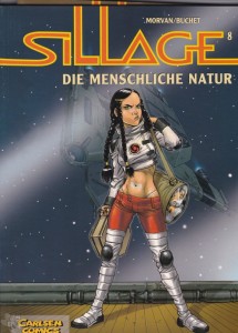 Sillage 8: Die menschliche Natur