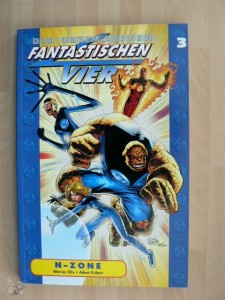 Die ultimativen Fantastischen Vier Paperback 3: N-Zone