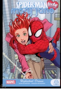 Spider-Man liebt Mary Jane: Highschool-Drama 