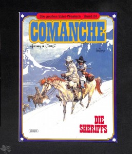 Die großen Edel-Western 24: Comanche: Die Sheriffs