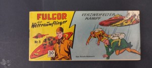 Fulgor 8: Verzweifelter Kampf