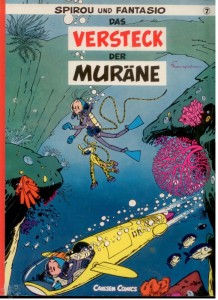 Spirou und Fantasio 7: Das Versteck der Muräne