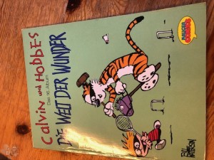 Calvin und Hobbes 16: Die Welt der Wunder