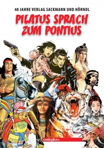 Pilatus sprach zum Pontius 