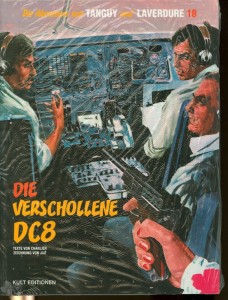 Die Abenteuer von Tanguy und Laverdure 18: Die verschollene DC8 (Softcover)