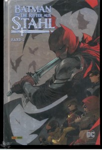 Batman und die Ritter aus Stahl 1: (Hardcover)