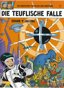 Die Abenteuer von Blake und Mortimer 6: Die teuflische Falle