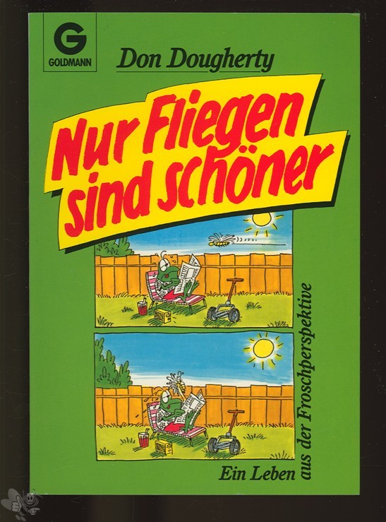 Frösche - nur Fliegen sind schöner (Don Dougherty)