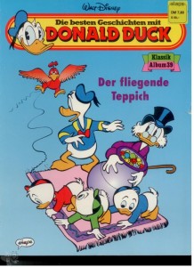 Die besten Geschichten mit Donald Duck 39: Der fliegende Teppich