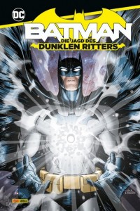Batman: Die Jagd des Dunklen Ritters : (Hardcover)