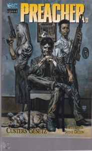 Preacher 10: Custers Gesetz