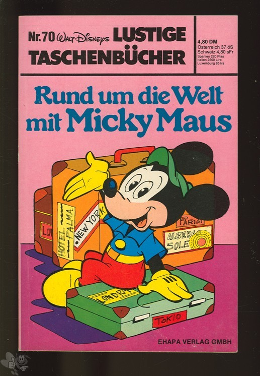 Walt Disneys Lustige Taschenbücher 70: Rund um die Welt mit Micky Maus (1. Auflage)