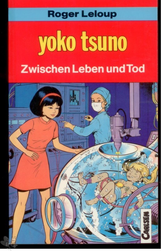 Carlsen Pocket 26: Yoko Tsuno: Zwischen Leben und Tod