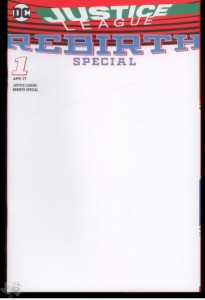 Justice League: Rebirth Special 1: (Sketch Variant Cover)