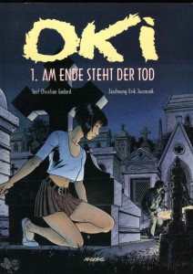 Oki 1: Am Ende steht der Tod