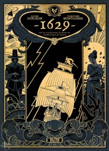 1629, oder Die erschreckende Geschichte der Schiffbrüchigen der Jakarta 1