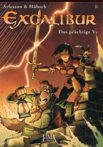 Excalibur 5: Das prächtige Ys