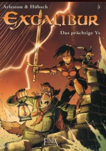 Excalibur 5: Das prächtige Ys