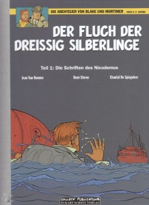 Die Abenteuer von Blake und Mortimer 16: Der Fluch der dreissig Silberlinge (Teil 1) (Vorzugsausgabe)