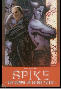 Spike 2: Der Dämon an deiner Seite