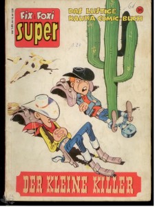 Fix und Foxi Super Tip Top 31: Lucky Luke: Der kleine Killer
