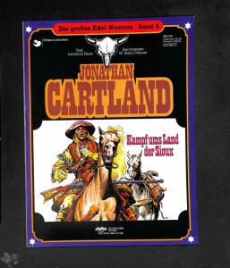 Die großen Edel-Western 5: Jonathan Cartland: Kampf ums Land der Sioux