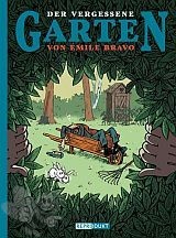 Der vergessene Garten von Émile Bravo 