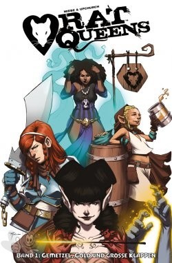 Rat Queens 1: Gemetzel, Gold und grosse Klappen