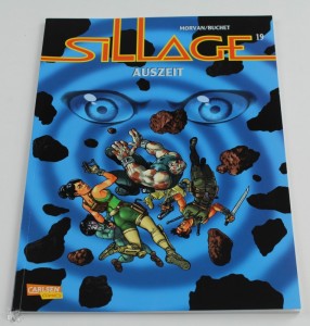 Sillage 19: Auszeit