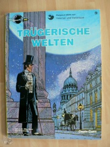 Valerian und Veronique 9: Trügerische Welten (1. Auflage)