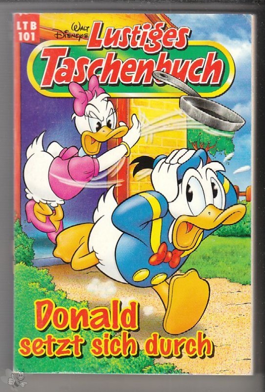 Walt Disneys Lustige Taschenbücher 101: Donald setzt sich durch (Neuauflage 1999) (LTB)