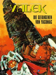 Yalek 4: Die Gefangenen von Yacomac