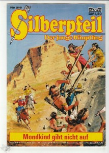 Silberpfeil - Der junge Häuptling 316: Mondkind gibt nicht auf