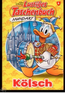 Lustiges Taschenbuch Mundart 4: Kölsch