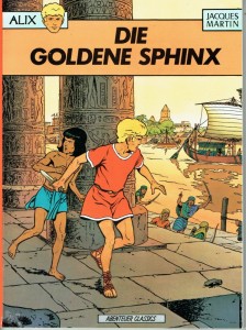 Abenteuer Classics 3: Alix: Die goldene Sphinx