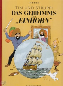 Tim und Struppi Farbfaksimile 10: Das Geheimnis der Einhorn