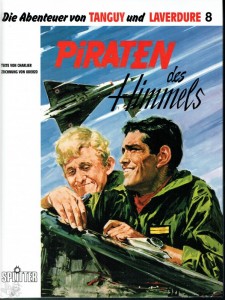 Die Abenteuer von Tanguy und Laverdure 8: Piraten des Himmels (Hardcover)