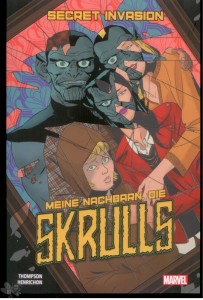 Secret Invasion: Meine Nachbarn, die Skrulls : (Softcover)